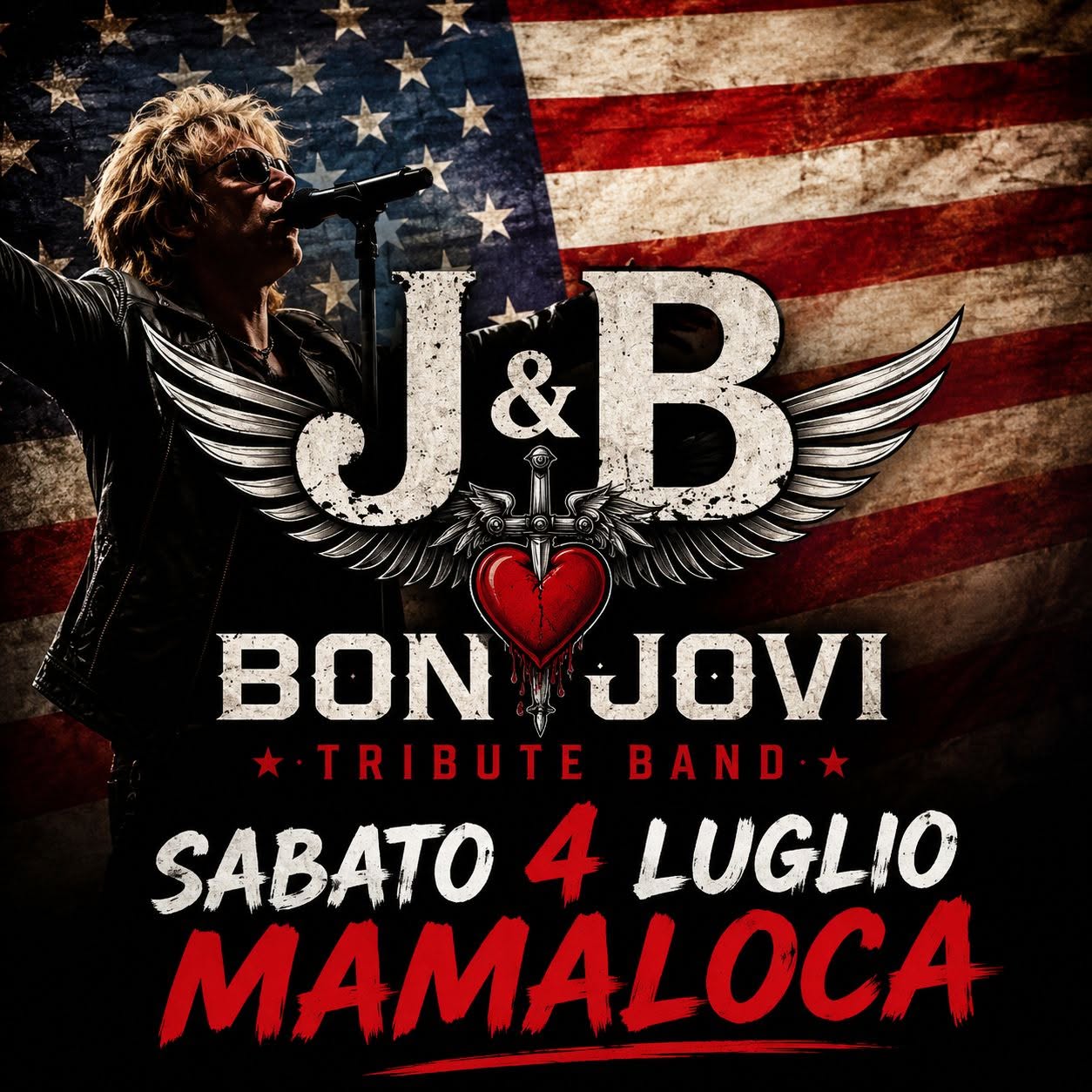 Evento 4/7 – J&B – Bon Jovi Tribute Band – MAMALOCA Street Bar Locandina 4/7 – J&B – Bon Jovi Tribute Band – MAMALOCA Street Bar - sabato 4 luglio ore 21:30 - 23:30
