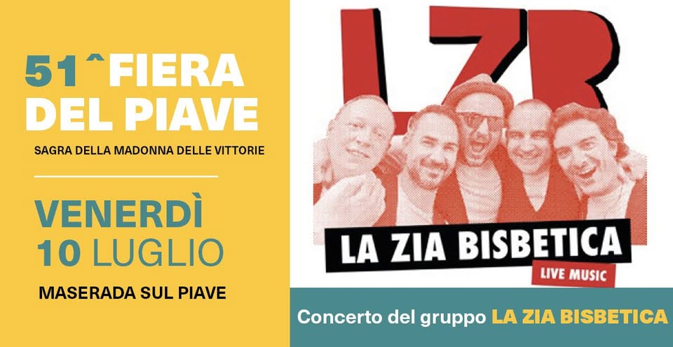 Evento 51° Fiera Del Piave Locandina 51° Fiera Del Piave - venerdì 10 luglio ore 19:00 - 21:00