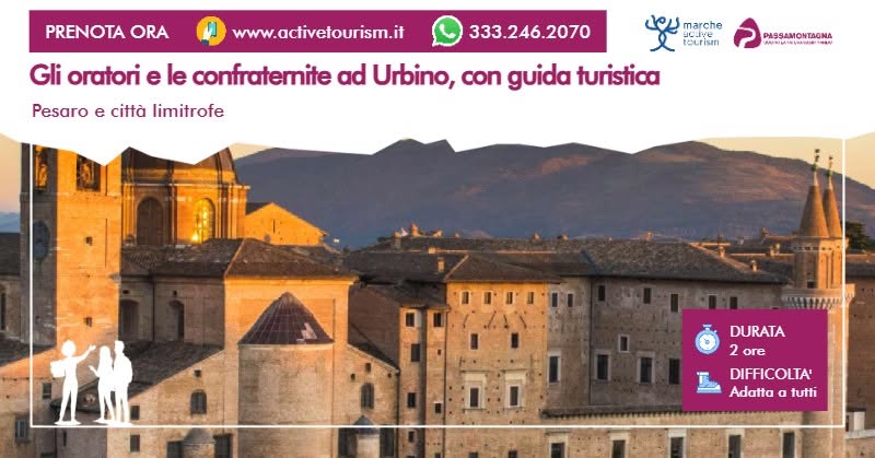Evento Gli oratori e le confraternite ad Urbino, con guida turistica Locandina Gli oratori e le confraternite ad Urbino, con guida turistica - da domenica 28 giugno - domenica 8 novembre 2026 ore 10:00 ore 12:00