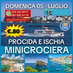 Minicrociera Procida E Ischia Domenica 05 Luglio Minicrociera Procida E Ischia Domenica 05 Luglio