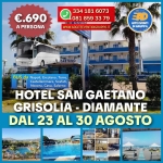 Speciale Vacanza Hotel San Gaetano Grisolia – Diamante Dal 23 Al 30 Agosto Speciale Vacanza Hotel San Gaetano Grisolia - Diamante Dal 23 Al 30 Agosto