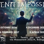 Immagine evento 7 Eventi impossibili – a once in a lifetime magic show 02/10/2026 a Bologna (BO) 7 Eventi impossibili - a once in a lifetime magic show 02/10/2026 a Bologna (BO) il 2 ottobre 2026