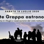 MONTE GRAPPA ASTRONOMICO Escursione con cena in rifugio e osservazione al telescopio MONTE GRAPPA ASTRONOMICO Escursione con cena in rifugio e osservazione al telescopio