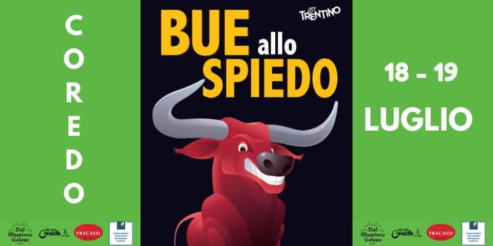 Evento Festa del bue a Coredo – val di Non Locandina Festa del bue a Coredo – val di Non - domenica 19 luglio ore 17:00 - 20:00