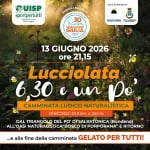 Lucciolata 6,30 e un Po Lucciolata 6,30 e un Po
