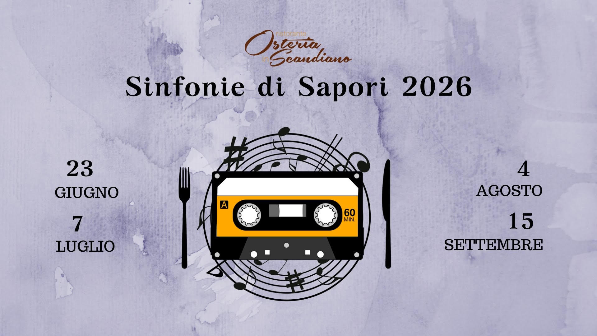 Evento Sinfonie di Sapori 2026 Locandina Sinfonie di Sapori 2026 - da martedì 23 giugno - martedì 15 settembre 2026 ore 20:30 ore 22:30