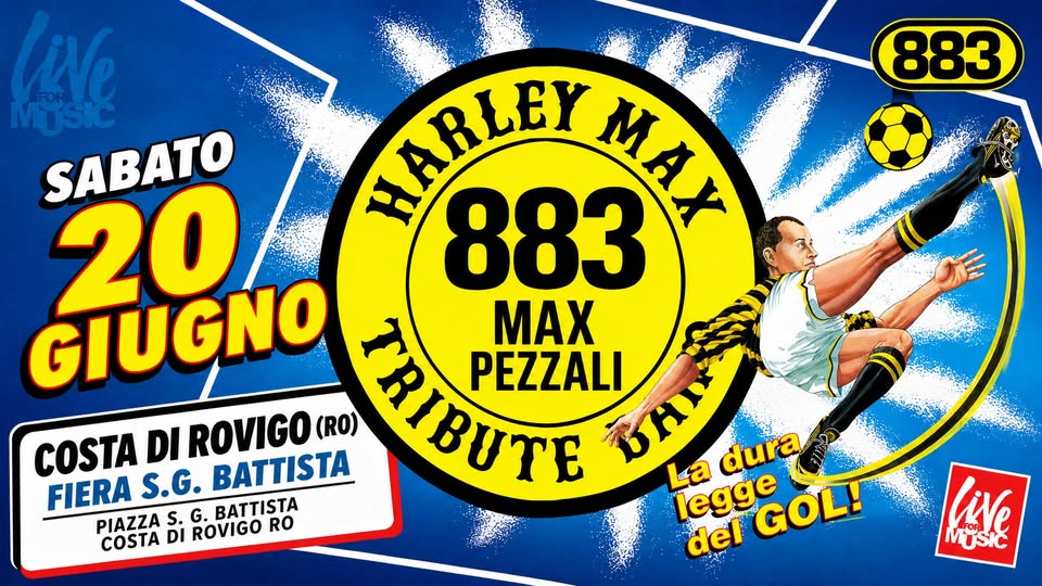 Evento 883 MAX PEZZALI Tribute Live – Costa di Rovigo (RO) By Harley Max Locandina 883 MAX PEZZALI Tribute Live – Costa di Rovigo (RO) By Harley Max - sabato 20 giugno ore 21:00 - 23:00