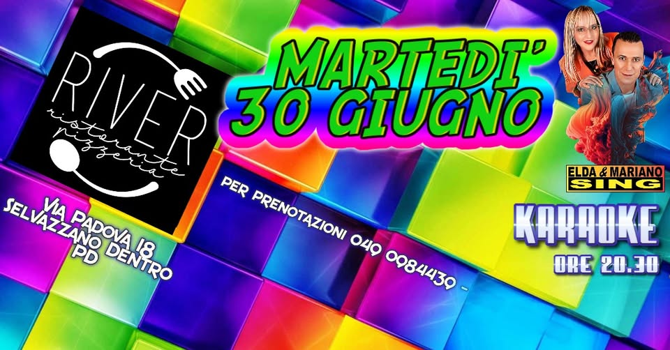 Evento Karaoke River Locandina Karaoke River - martedì 30 giugno ore 20:30 - 22:30