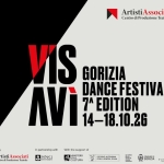 Visavì Gorizia Dance Festival 7th edition Visavì Gorizia Dance Festival 7th edition