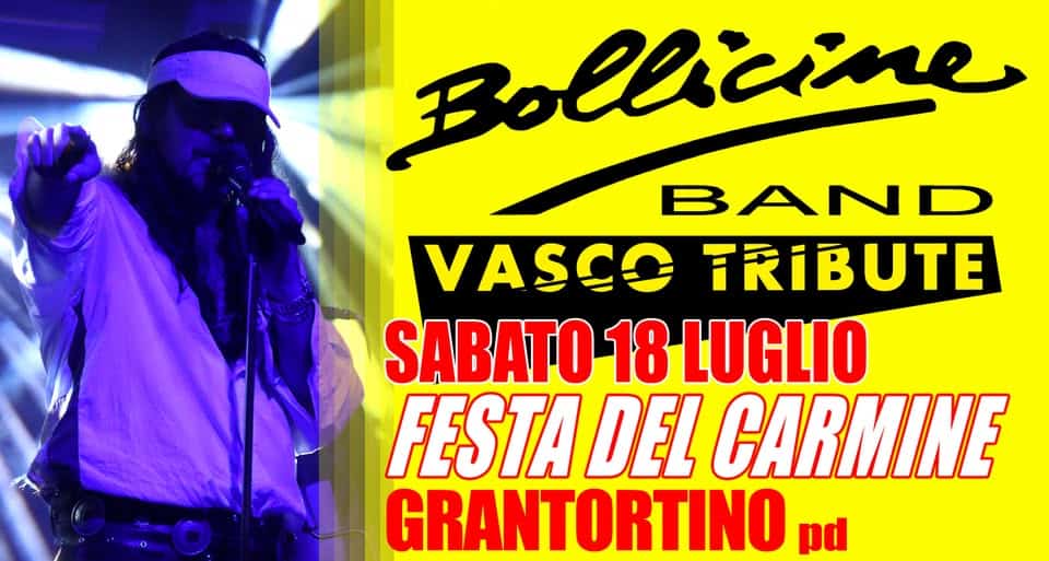 Evento BoLLicine Band live @FestaDelCarmine Grantortino di Gazzo Padovano PD, sabato 18 luglio 2026 Locandina BoLLicine Band live @FestaDelCarmine Grantortino di Gazzo Padovano PD, sabato 18 luglio 2026 - sabato 18 luglio ore 21:30 - 23:30