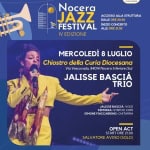 mercoledì 8 luglio Nocera Jazz Festival Jalisse Bascià Trio mercoledì 8 luglio Nocera Jazz Festival Jalisse Bascià Trio