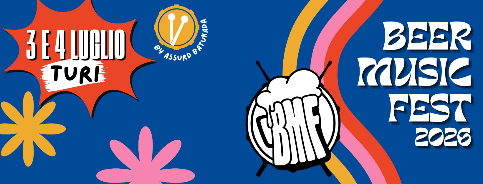 Evento BMF – Beer Music Fest 2026 Locandina BMF – Beer Music Fest 2026 - da venerdì 3 luglio - sabato 4 luglio 2026 ore 20:00 ore 23:45