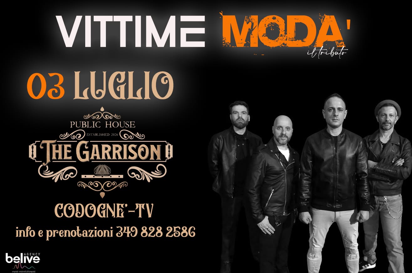 Evento Vittimemoda’@Garrisonpubhouse Locandina Vittimemoda’@Garrisonpubhouse - venerdì 3 luglio ore 21:30 - 23:30