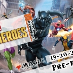 Marvel Super Heros – Torneo di presentazione PRE – RELEASE di Magic the Gathering Marvel Super Heros - Torneo di presentazione PRE - RELEASE di Magic the Gathering