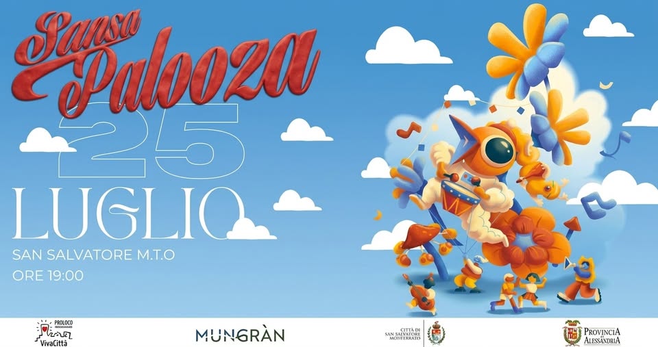 Evento SanSaPalooza 2026 – 14° Edizione – Sabato 25 Luglio – San Salvatore Monferrato Locandina SanSaPalooza 2026 – 14° Edizione – Sabato 25 Luglio – San Salvatore Monferrato - sabato 25 luglio ore 19:00 - 21:00