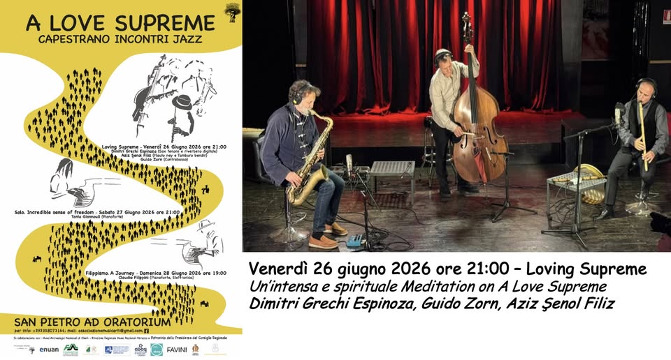 Evento Ven. 26 giugno 2026 21 00 – Loving Supreme Un’intensa e spirituale Meditation on A Love Supreme Locandina Ven. 26 giugno 2026 21 00 – Loving Supreme Un’intensa e spirituale Meditation on A Love Supreme - venerdì 26 giugno ore 21:00 - 23:00
