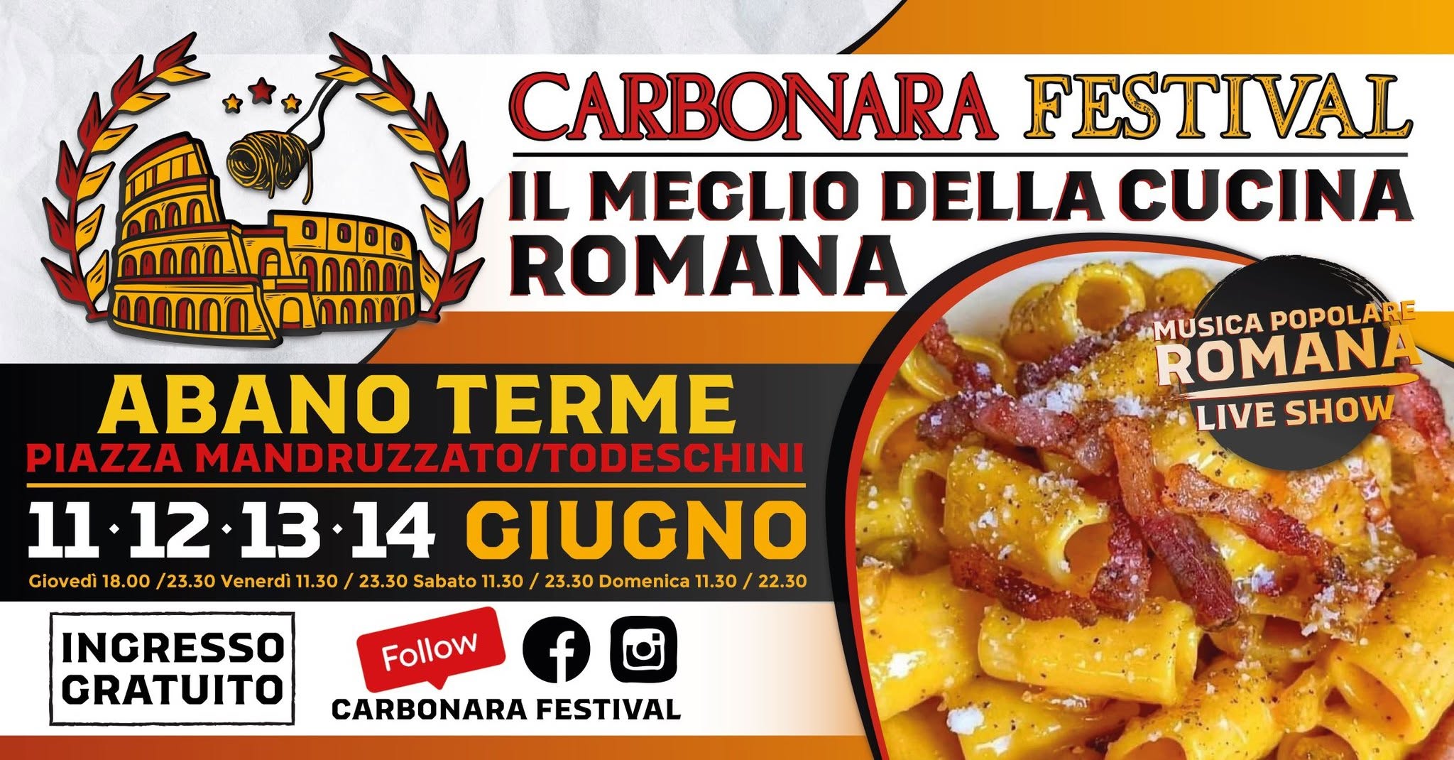 Evento Carbonara Festival Abano Terme Locandina Carbonara Festival Abano Terme - da giovedì 11 giugno - domenica 14 giugno 2026 ore 18:00 ore 22:00