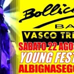 BoLLicine Band live @YoungFestival Albignasego PD, sabato 22 agosto 2026 BoLLicine Band live @YoungFestival Albignasego PD, sabato 22 agosto 2026