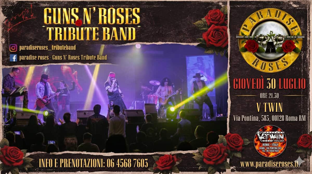 Evento Guns N’ Roses Tribute Band Live At Vtwin Pub, Roma Locandina Guns N’ Roses Tribute Band Live At Vtwin Pub, Roma - giovedì 30 luglio ore 21:30 - 23:30