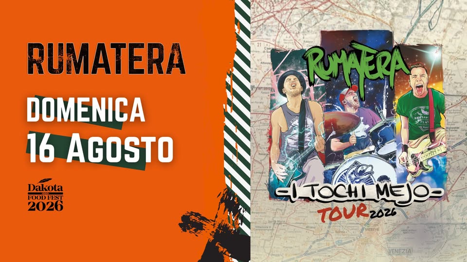 Evento RUMATERA – I Tochi Mejo Tour 2026 Dakota Pub @Vigonza (PD) Locandina RUMATERA – I Tochi Mejo Tour 2026 Dakota Pub @Vigonza (PD) - domenica 16 agosto ore 22:00 - 00:00