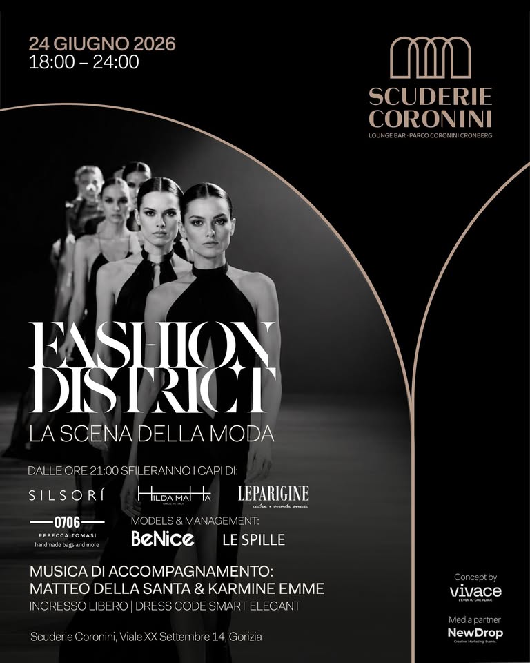 Evento Mercoledì 24 Giugno Fashion District – La Scena Della Moda Locandina Mercoledì 24 Giugno Fashion District – La Scena Della Moda - mercoledì 24 giugno ore 18:00 - 00:00
