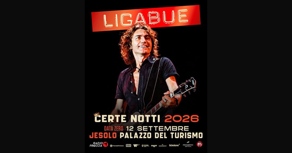 Evento Ligabue – Certe Notti 2026 Locandina Ligabue – Certe Notti 2026 - sabato 12 settembre ore 21:00 - 23:00