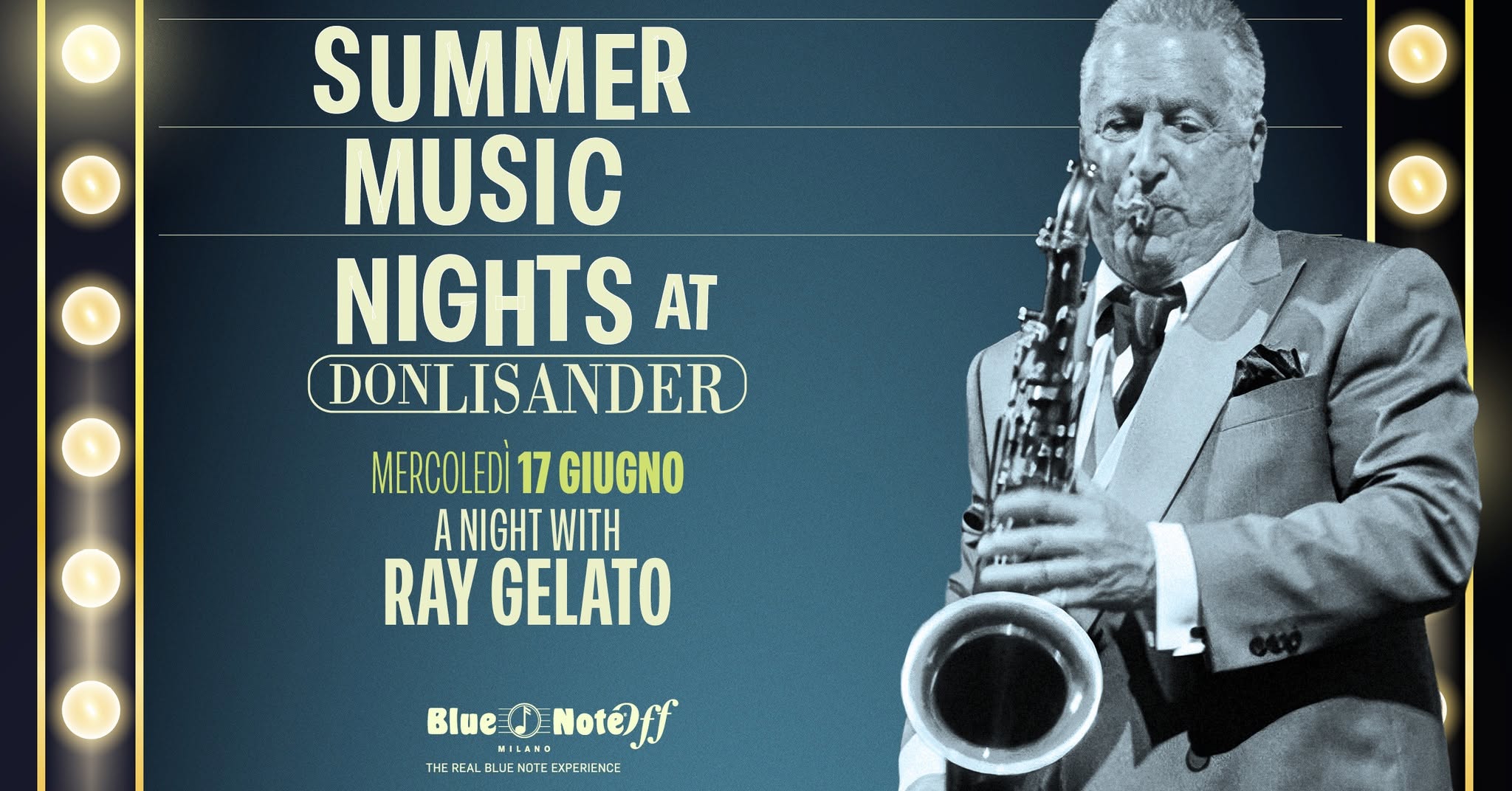 Evento Summer Music Nights at Don Lisander – A Night with Ray Gelato Locandina Summer Music Nights at Don Lisander – A Night with Ray Gelato - mercoledì 17 giugno ore 19:45 - 22:30