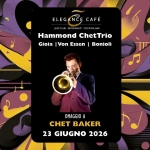 Omaggio Chet Baker – Live At Elegance Cafe’ Jazz Club Roma Omaggio Chet Baker - Live At Elegance Cafe' Jazz Club Roma
