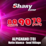 SHARYBAND alla “NOTTE BIANCA – “Street food “,Piazza Berlinguer – Alpignano (TO) SHARYBAND alla "NOTTE BIANCA - "Street food ",Piazza Berlinguer - Alpignano (TO)