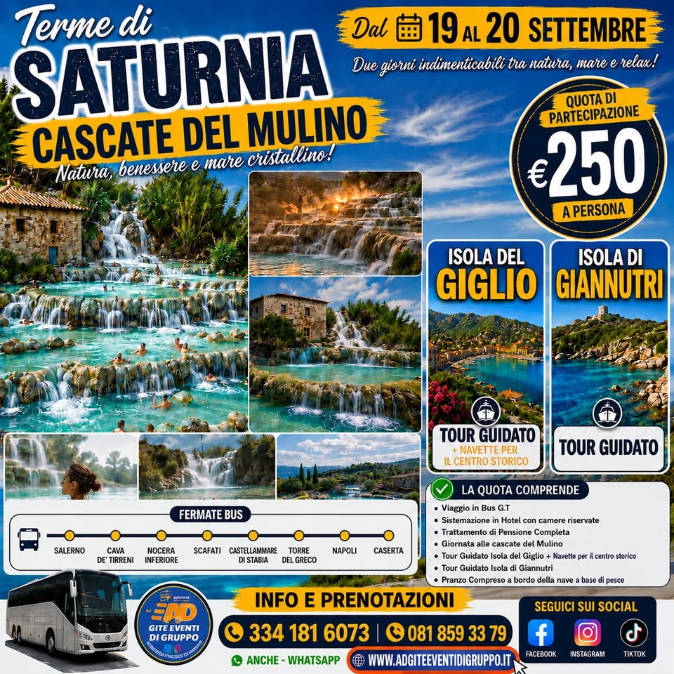 Evento Terme di Saturnia Isola del Giglio Isola di Giannutri Dal 19 al 20 settembre Locandina Terme di Saturnia Isola del Giglio Isola di Giannutri Dal 19 al 20 settembre - da sabato 19 settembre - domenica 20 settembre 2026 ore 05:00 ore 22:00