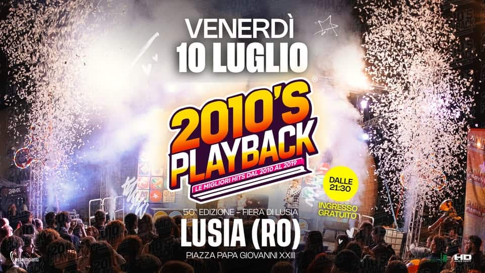 Evento 2010’S Playbackr – Lusia (Ro) Locandina 2010’S Playbackr – Lusia (Ro) - venerdì 10 luglio ore 21:30 - 23:30