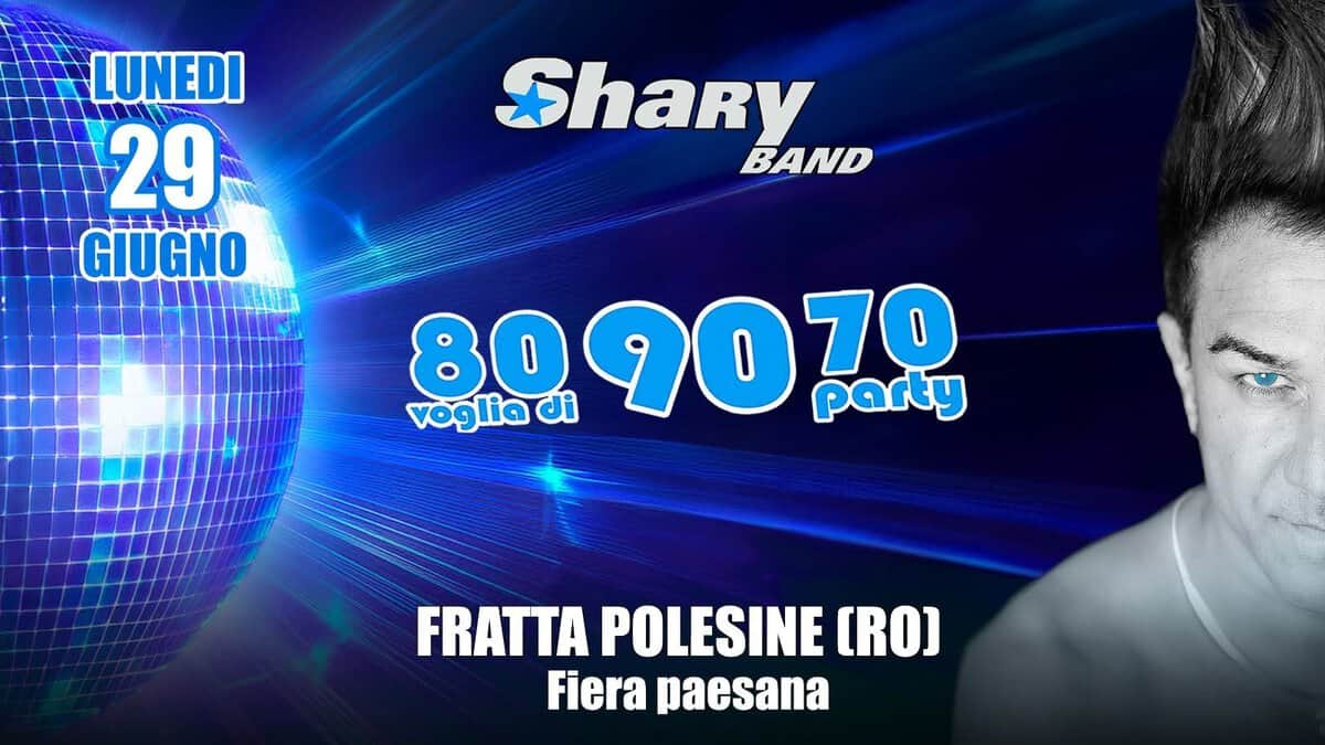 Evento SHARYBAND alla “FRATTA IN FIERA”, Piazza G. Matteotti , Fratta Polesine (RO) Locandina SHARYBAND alla “FRATTA IN FIERA”, Piazza G. Matteotti , Fratta Polesine (RO) - lunedì 29 giugno ore 21:51 - 23:51