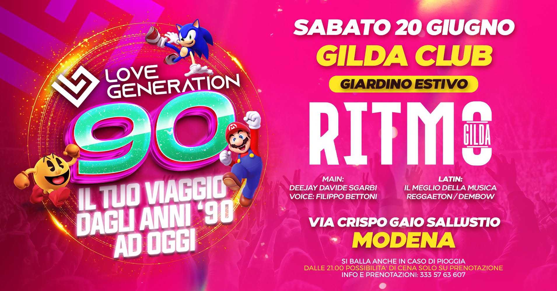 Evento Love Generation 90 – Gilda (Modena) Locandina Love Generation 90 – Gilda (Modena) - sabato 20 giugno ore 23:30 - 01:30