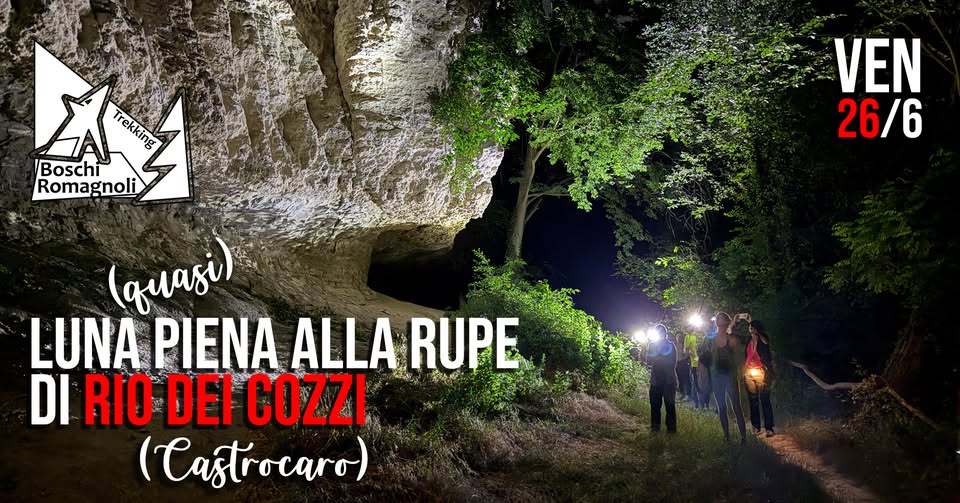 Evento Luna (quasi) piena alla Rupe di Rio dei Cozzi (Castrocaro) Locandina Luna (quasi) piena alla Rupe di Rio dei Cozzi (Castrocaro) - venerdì 26 giugno ore 20:45 - 22:45