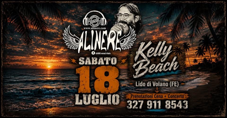 Evento ALINERE cena concerto Kelly Beach Lido di Volano FE Locandina ALINERE cena concerto Kelly Beach Lido di Volano FE - sabato 18 luglio ore 20:00 - 22:00