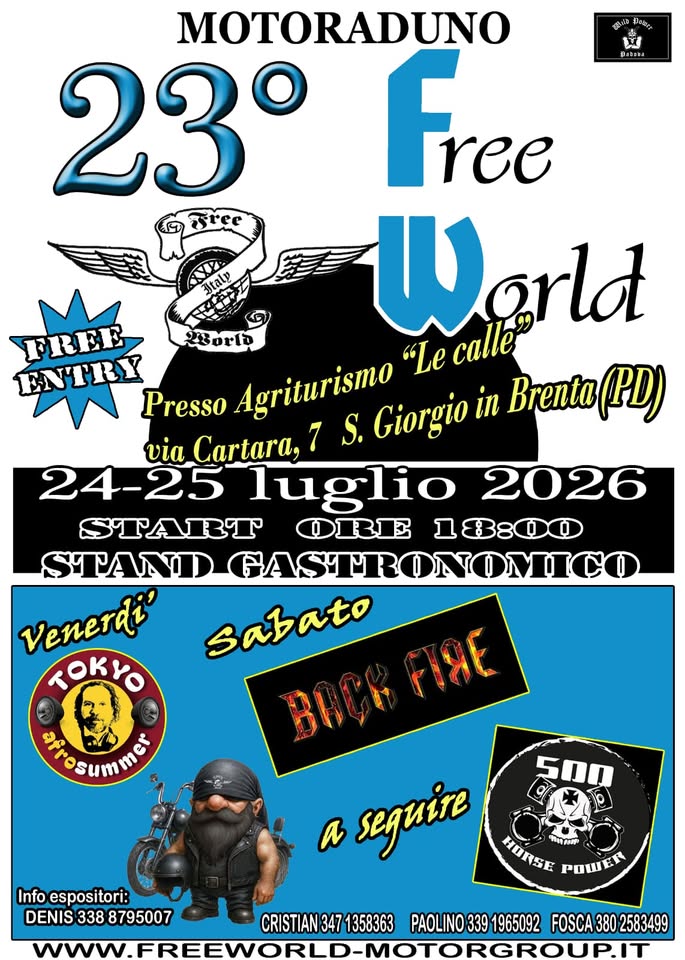 Evento 23° Motoraduno Free World Locandina 23° Motoraduno Free World - venerdì 24 luglio ore 18:00 - 00:00