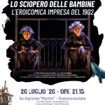 Terre Del Vescovado Teatro Festival “Lo Sciopero Delle Bambine – L’eroicomica Impresa Del 1902” Terre Del Vescovado Teatro Festival "Lo Sciopero Delle Bambine - L'eroicomica Impresa Del 1902"