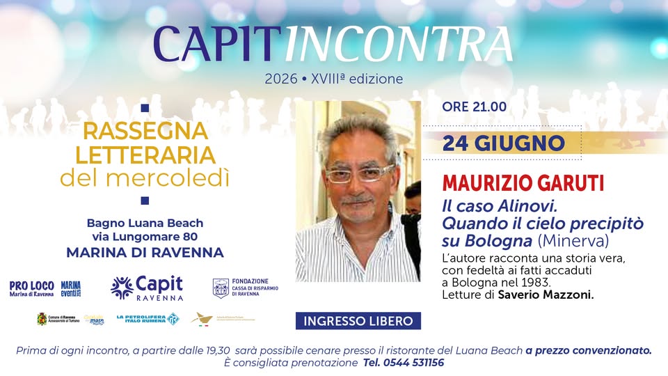 Evento Rassegna Letteraria Del Mercoledì – Maurizio Garuti Locandina Rassegna Letteraria Del Mercoledì – Maurizio Garuti - mercoledì 24 giugno ore 21:00 - 23:00