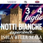 Notti Bianche Experience a Isola della Scala Notti Bianche Experience a Isola della Scala