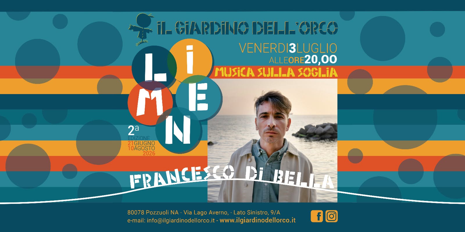Evento Limen – Francesco Di Bella In Concerto Locandina Limen – Francesco Di Bella In Concerto - venerdì 3 luglio ore 20:00 - 22:00