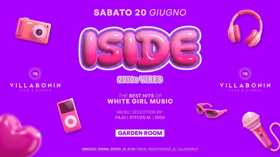 Evento ISIDE 2010s VIBES – Garden Room @VillaBonin Locandina ISIDE 2010s VIBES – Garden Room @VillaBonin - sabato 20 giugno ore 23:00 - 04:00