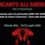 INCANTO ALL’AMORE. Rito di Riparazione. Workshop gratuito condotto da Andrea Cramarossa. INCANTO ALL'AMORE. Rito di Riparazione. Workshop gratuito condotto da Andrea Cramarossa.