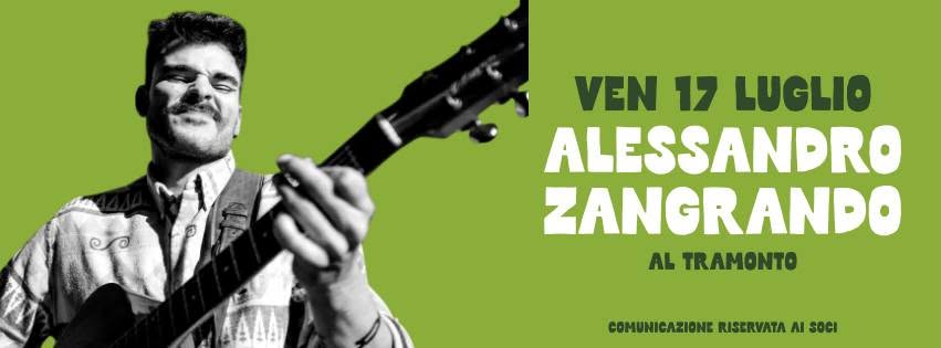 Evento Alessandro Zangrando – Live Al Chiosco Locandina Alessandro Zangrando – Live Al Chiosco - venerdì 17 luglio ore 21:00 - 23:00