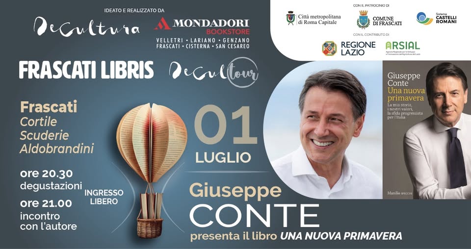 Evento Frascati Libris – Giuseppe Conte presenta “Una nuova primavera” Locandina Frascati Libris – Giuseppe Conte presenta “Una nuova primavera” - mercoledì 1 luglio ore 20:30 - 22:30