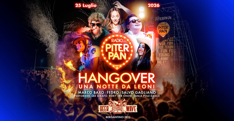 Evento Piterpan Hangover – Beer Wave Bergantino RO Locandina Piterpan Hangover – Beer Wave Bergantino RO - sabato 25 luglio ore 22:00 - 00:00