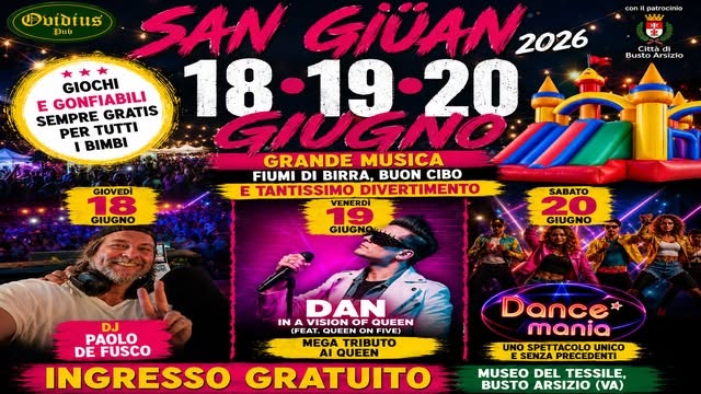 Evento SAN GIUAN 2026 – Museo del tessile Busto Arsizio Locandina SAN GIUAN 2026 – Museo del tessile Busto Arsizio - da giovedì 18 giugno - sabato 20 giugno 2026 ore 18:00 ore 23:59