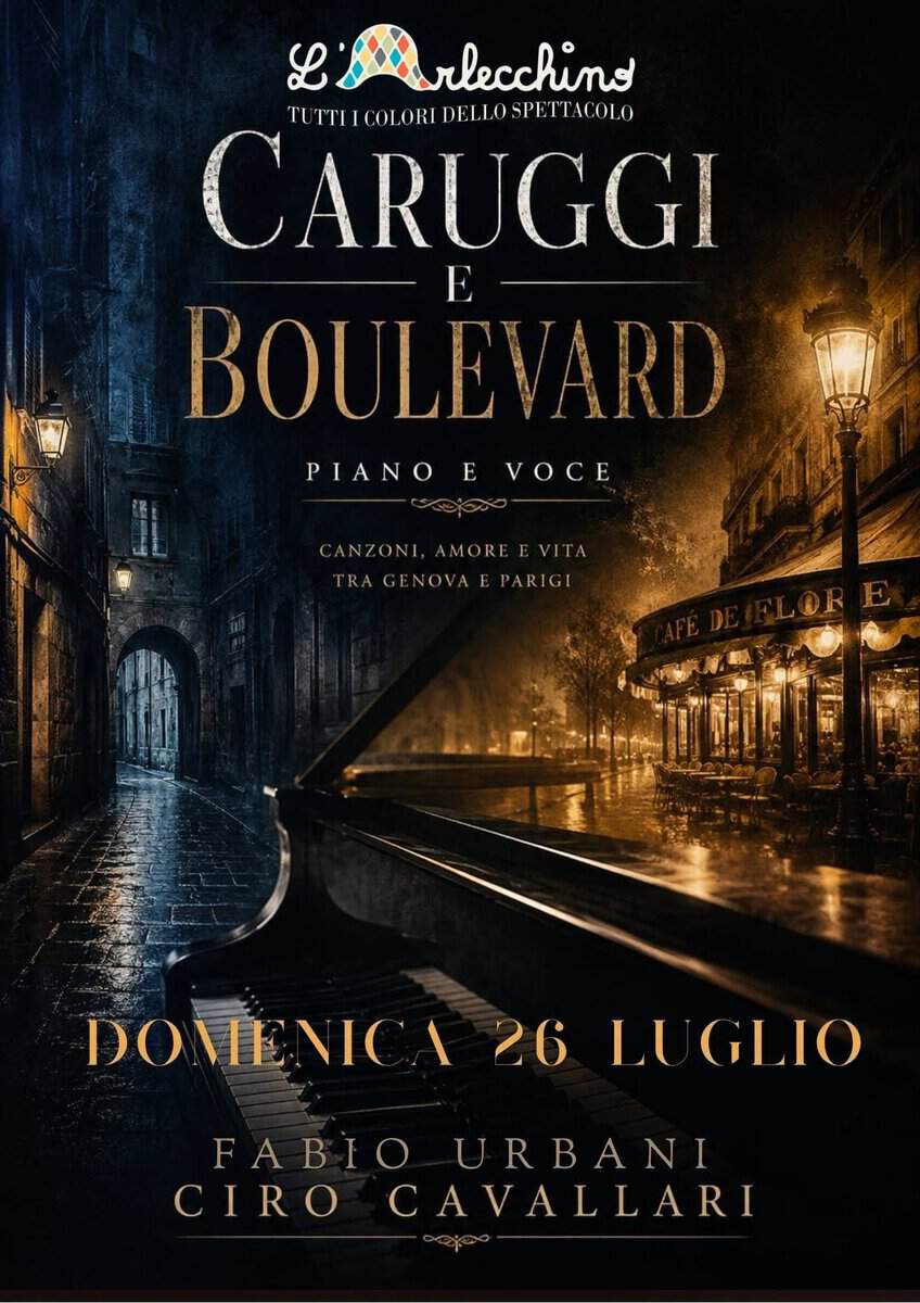 Evento CARUGGI e BOULEVARD omaggio a Gino Paoli e Charles Aznavour@L’Arlecchino Show Bar Locandina CARUGGI e BOULEVARD omaggio a Gino Paoli e Charles Aznavour@L’Arlecchino Show Bar - domenica 26 luglio ore 20:00 - 22:00