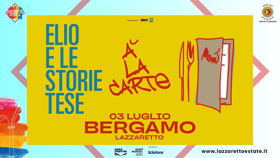 Evento Elio e Le Storie Tese – Lazzaretto Bergamo Estate 2026 – 3 luglio 2026 Locandina Elio e Le Storie Tese – Lazzaretto Bergamo Estate 2026 – 3 luglio 2026 - venerdì 3 luglio ore 21:30 - 23:30