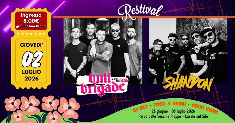 Evento Bull Brigade Shandon – Restival 02 Luglio 2026 Casale Sul Sile (Tv) Locandina Bull Brigade Shandon – Restival 02 Luglio 2026 Casale Sul Sile (Tv) - giovedì 2 luglio ore 21:00 - 23:00