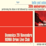 Belle & Sebastian 30th Anniversary Tour Live in Rome Belle & Sebastian 30th Anniversary Tour Live in Rome